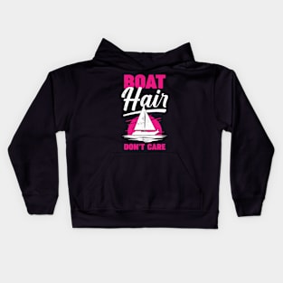 Boat Hair Don't Care Sailing Girl Gift Kids Hoodie